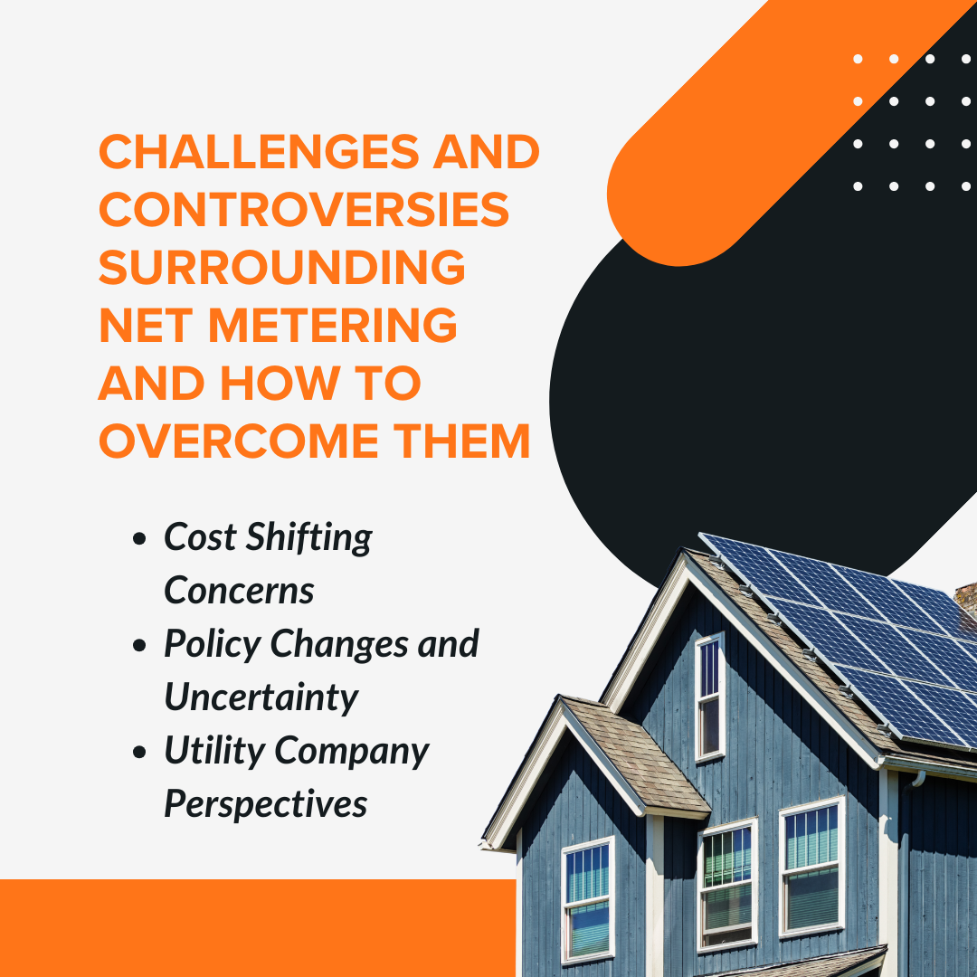 Challenges and Controversies Surrounding Net Metering and how to overcome them