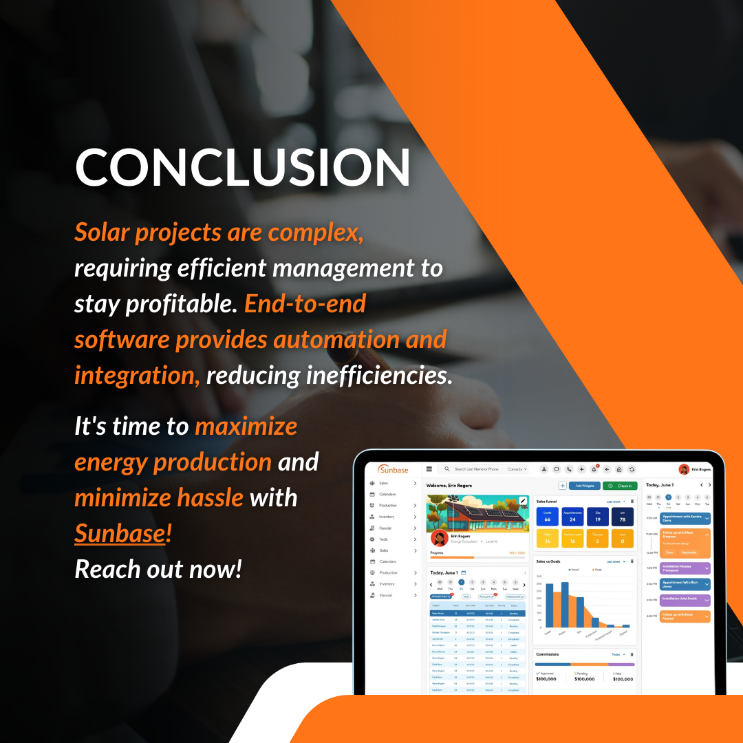 Solar projects are complex, requiring efficient management to stay profitable. 