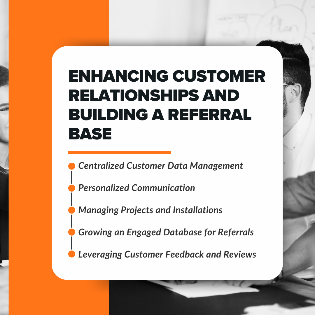 Enhancing Customer Relationships and Building a Referral Base