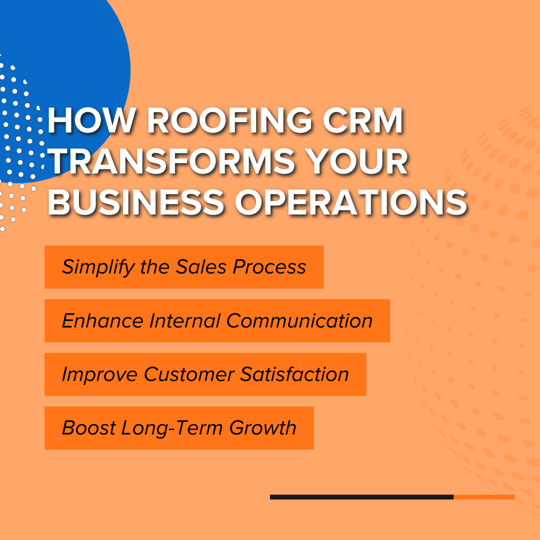 How Roofing CRM Transforms Your Business Operations