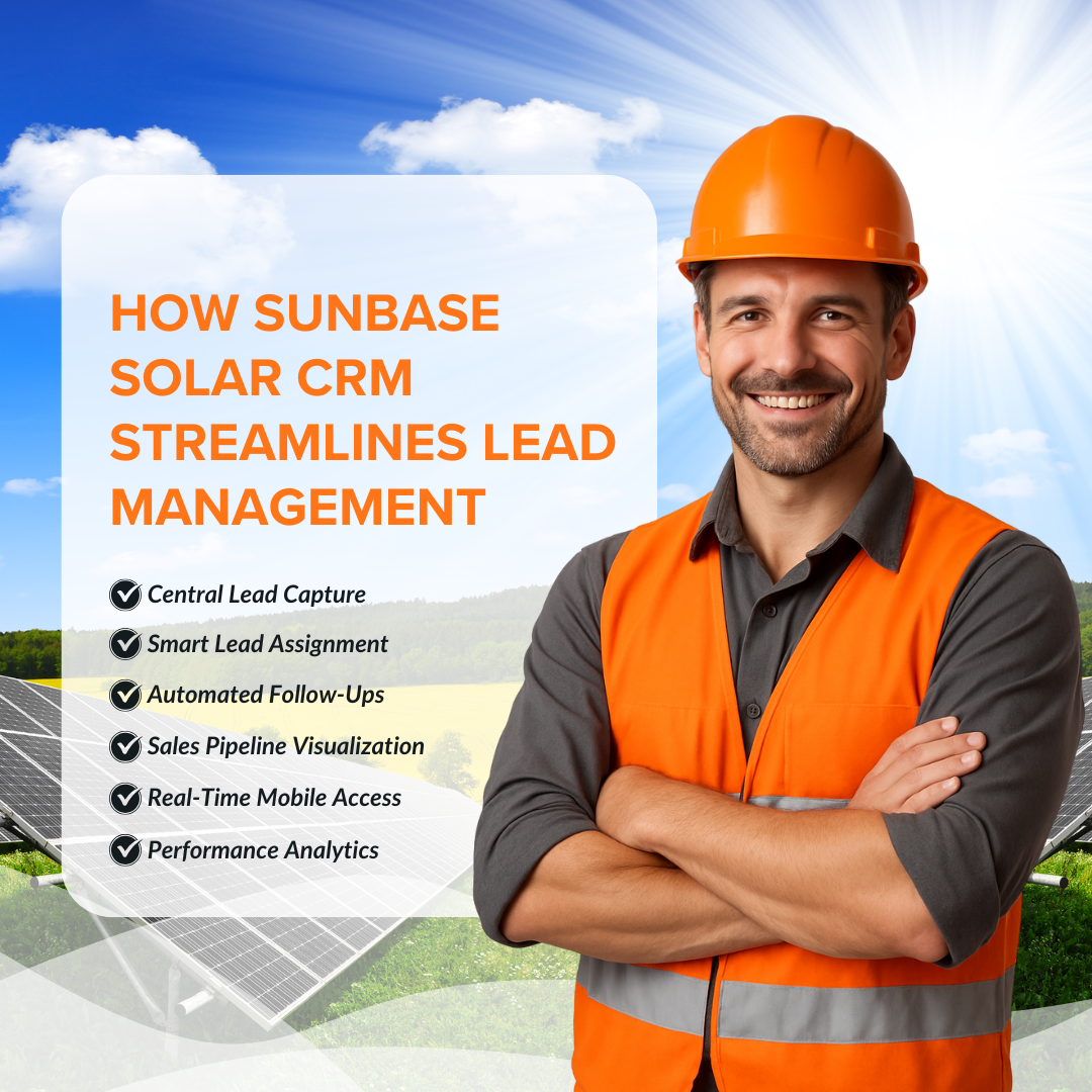 How Sunbase Solar CRM Streamlines Lead Management