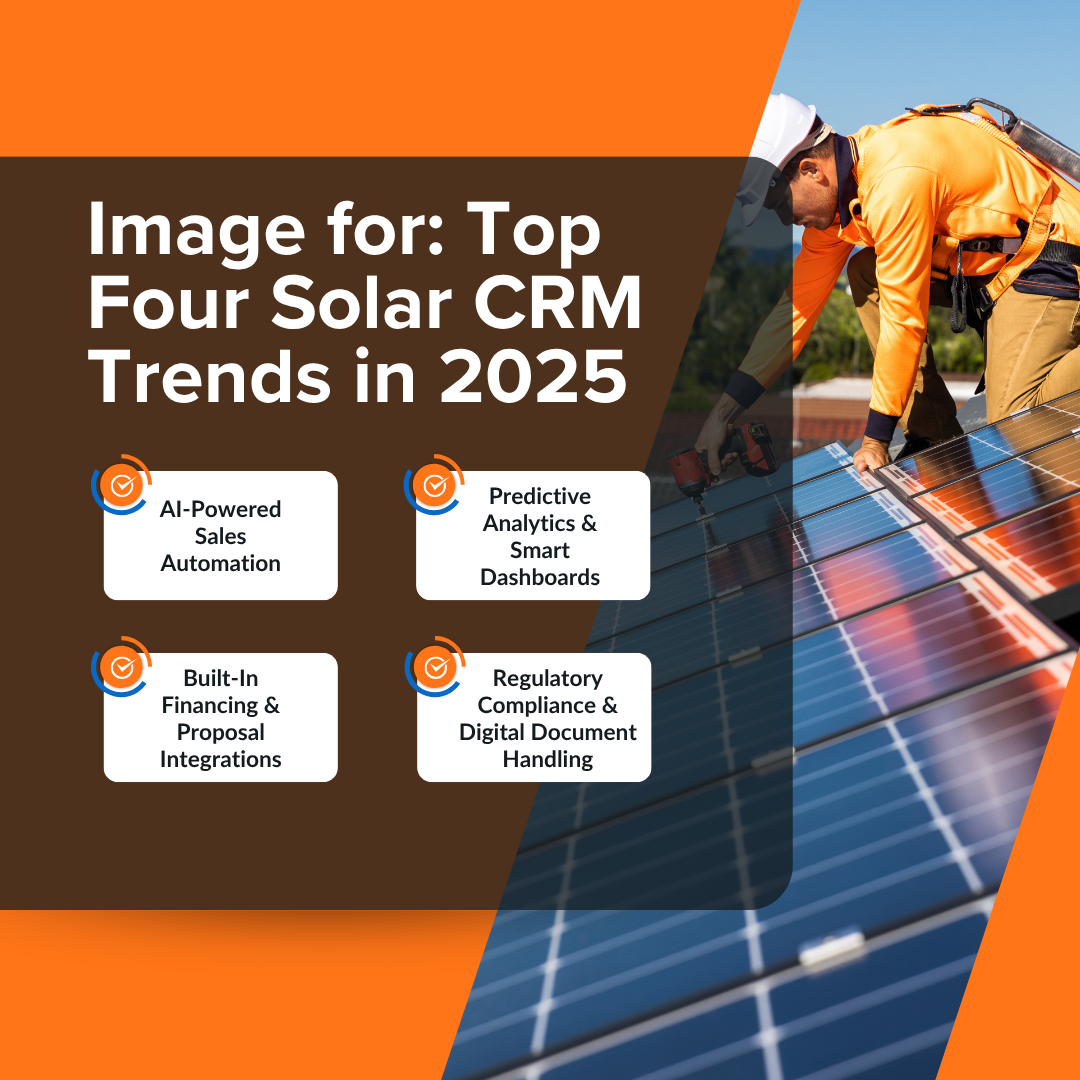Top Four Solar CRM Trends in 2025