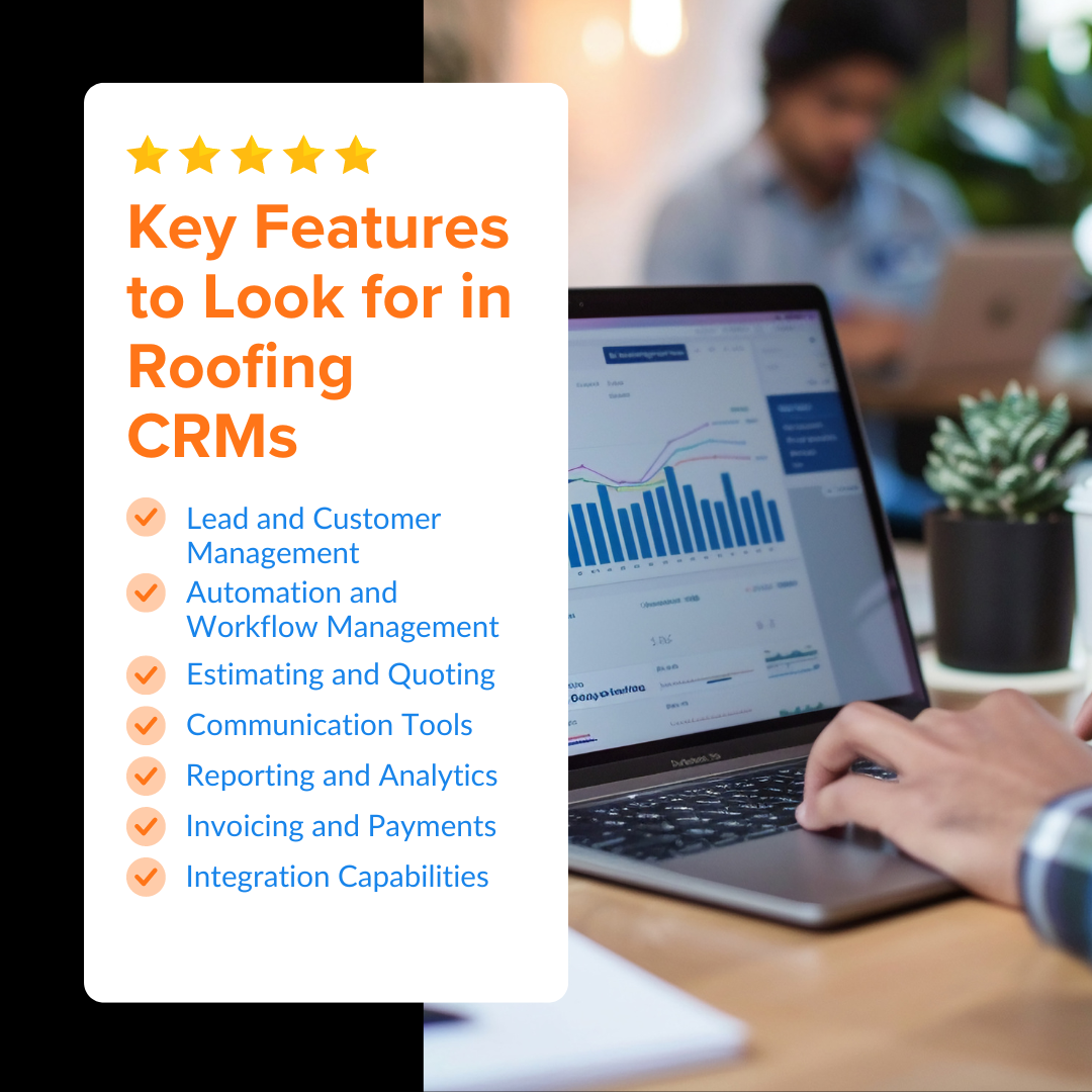 7 Key Features to Look for in Roofing CRMs