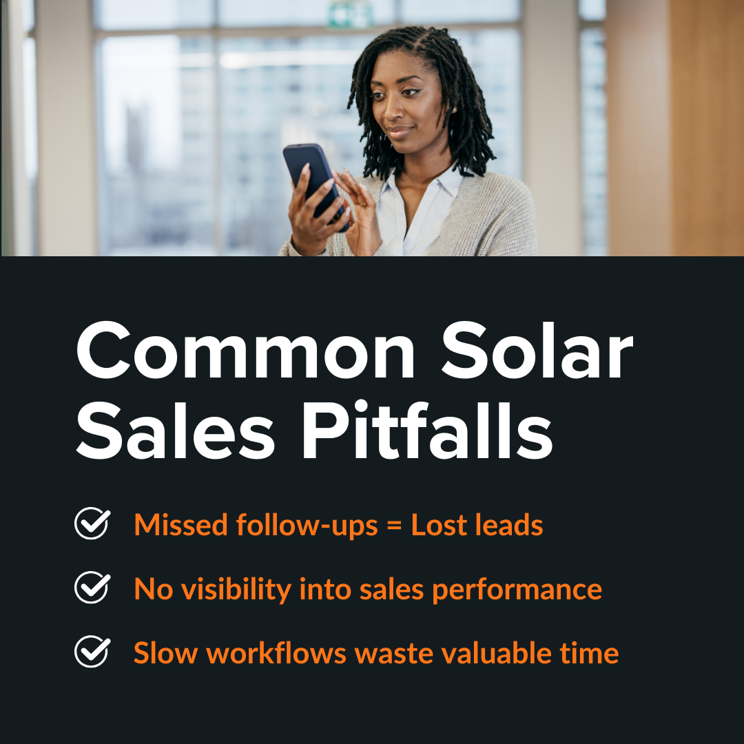 Why Most Solar Sales Pipelines Leak