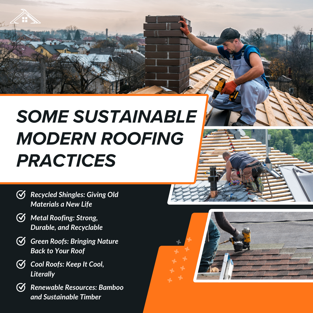 Some Sustainable Modern Roofing Practices