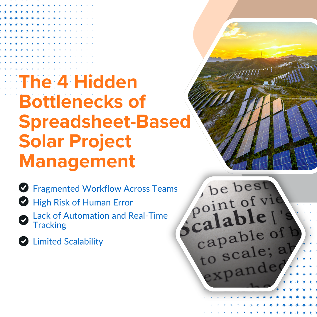 The 4 Hidden Bottlenecks of Spreadsheet-Based Solar Project Management