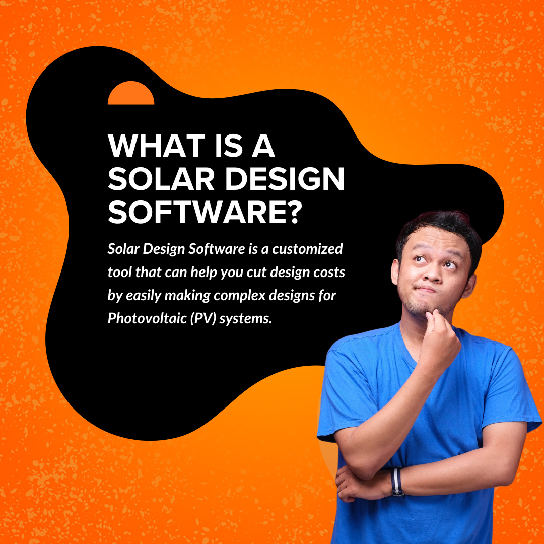 What is a Solar Design Software? 