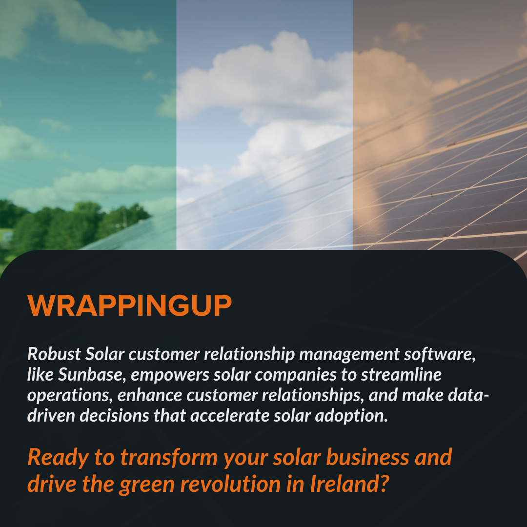 Robust Solar customer relationship management software, like Sunbase, empowers solar companies to streamline operations, enhance customer relationships, and make data-driven decisions that accelerate solar adoption.