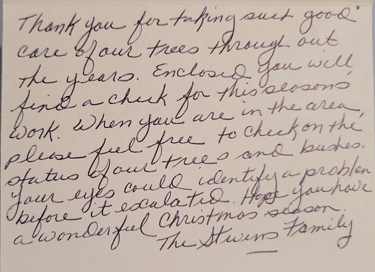 A handwritten note that says thank you for taking out good care of your trees through out the years