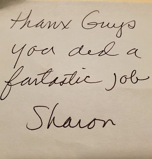 A handwritten note that says thank guys you did a fantastic job sharon