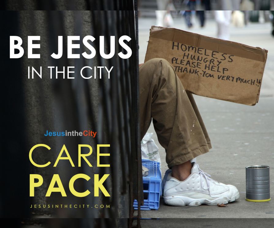 A poster that says be jesus in the city care pack