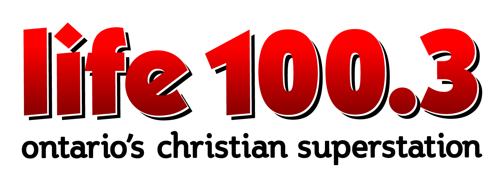 The logo for life 100.3 ontario 's christian superstation
