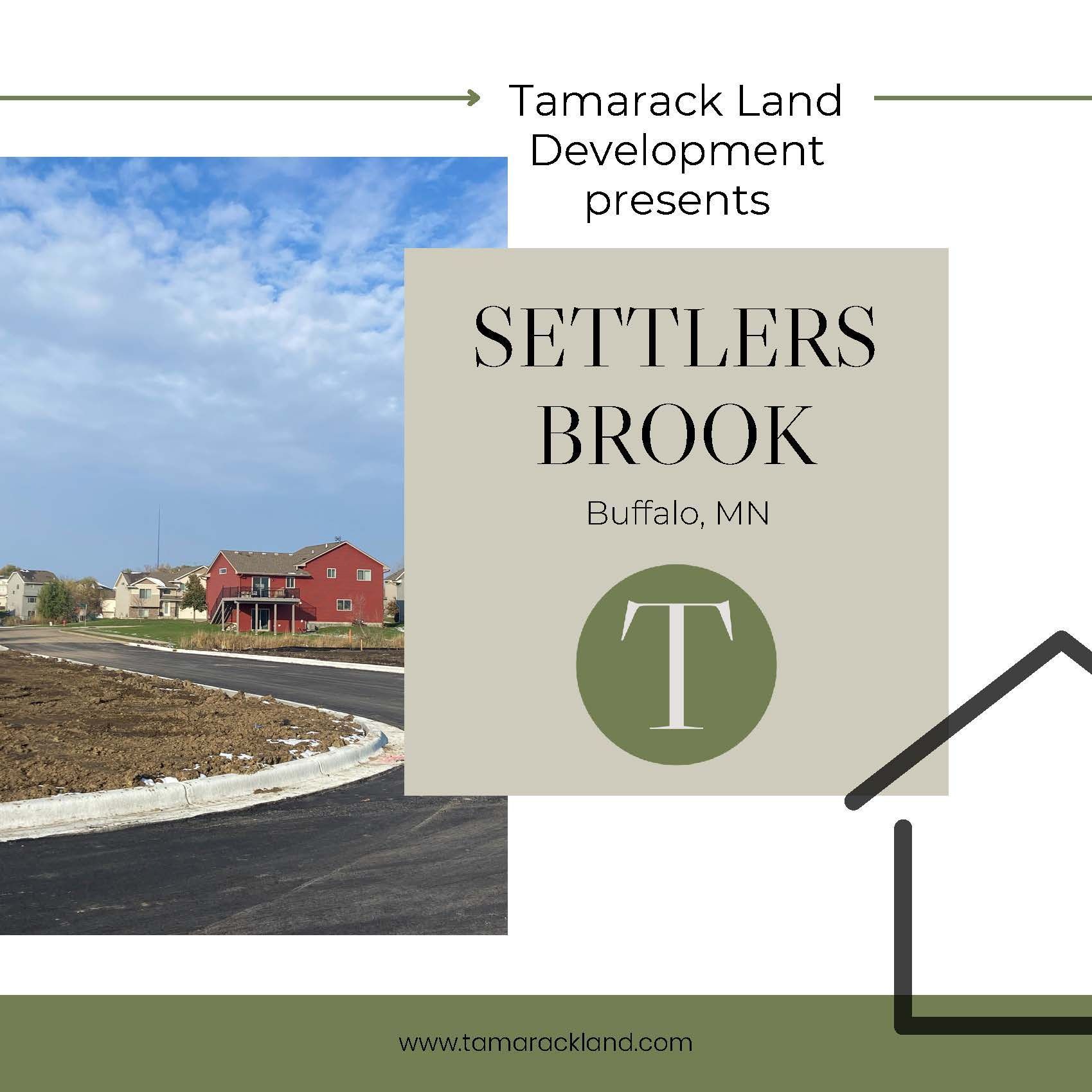 Advertisement for Settlers Brook in Buffalo, MN, by Tamarack Land Development. Features a photo of houses and a road.