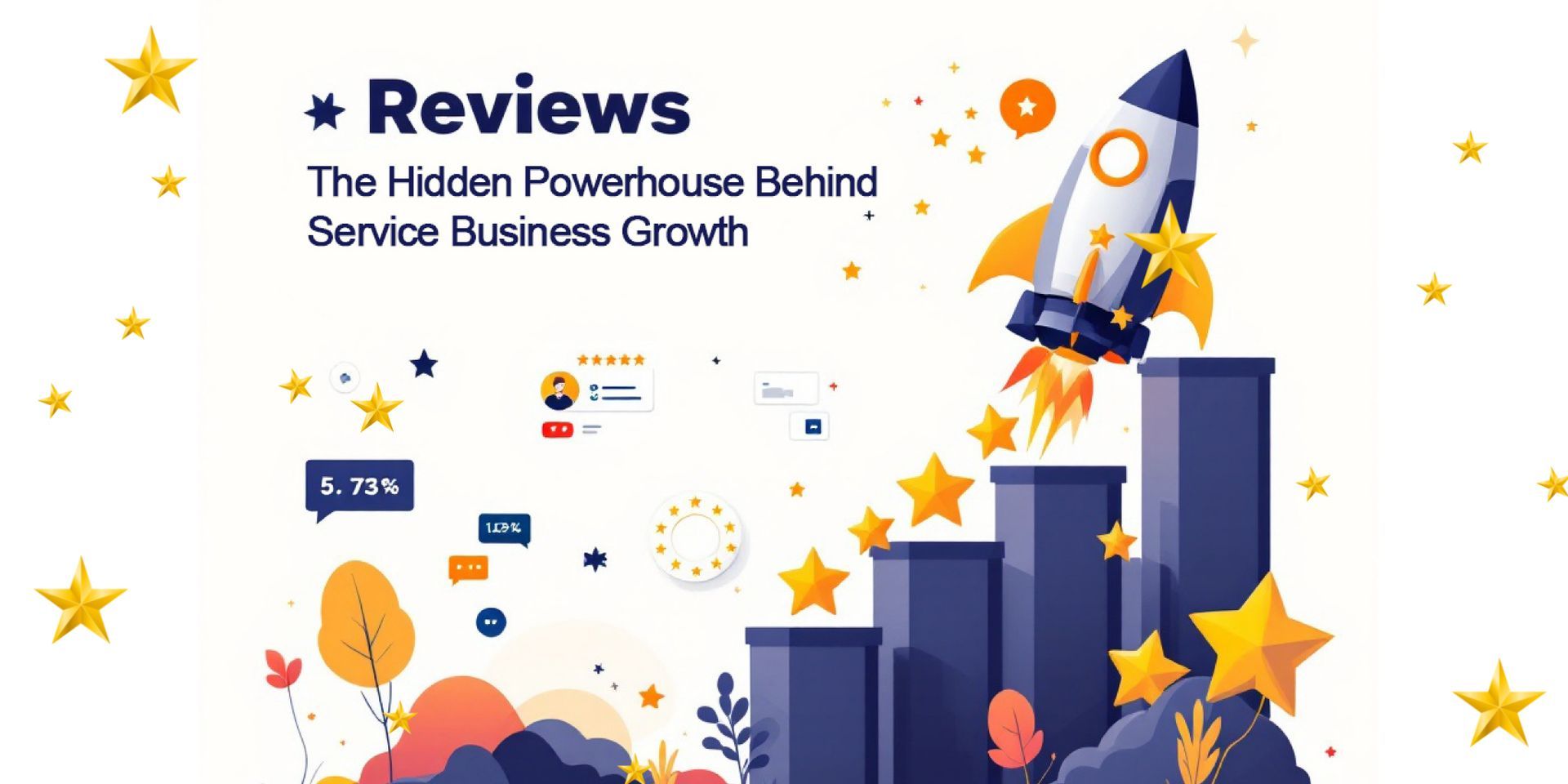 Reviews: The Hidden Powerhouse Behind Service Business Growth