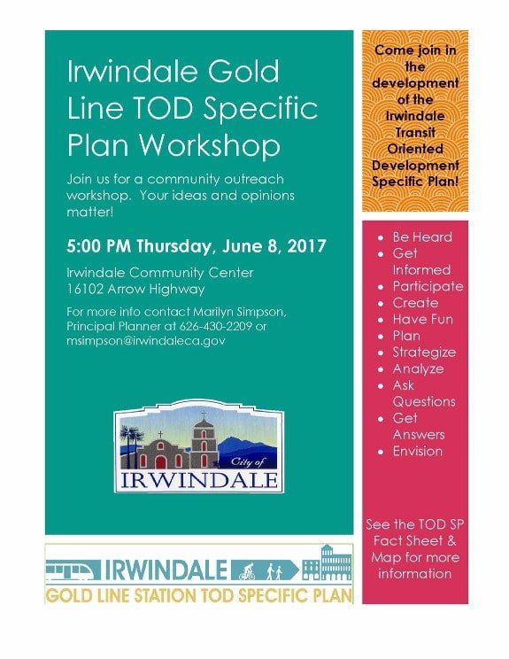 A flyer for an irwindale gold line tod specific plan workshop