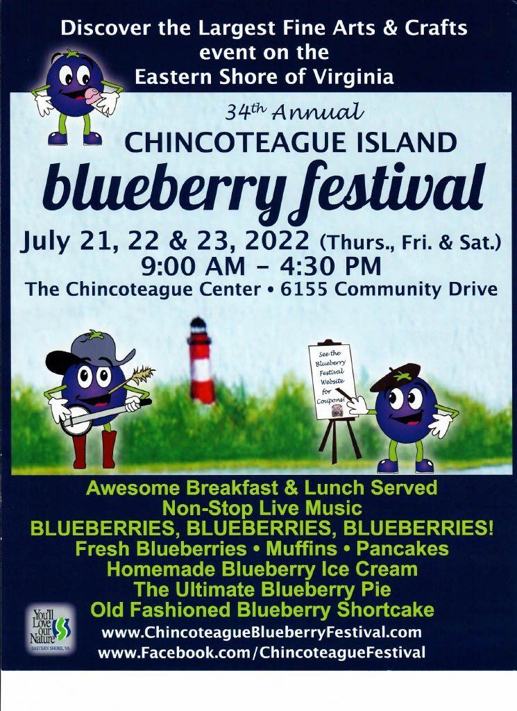 The 34th Annual Chincoteague Island Blueberry Festival