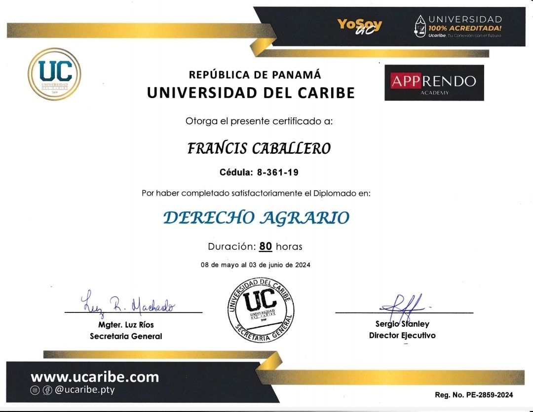 Certificado otorgado por la Universidad del Caribe a Francis Caballero por completar un curso de Derecho Agrario.