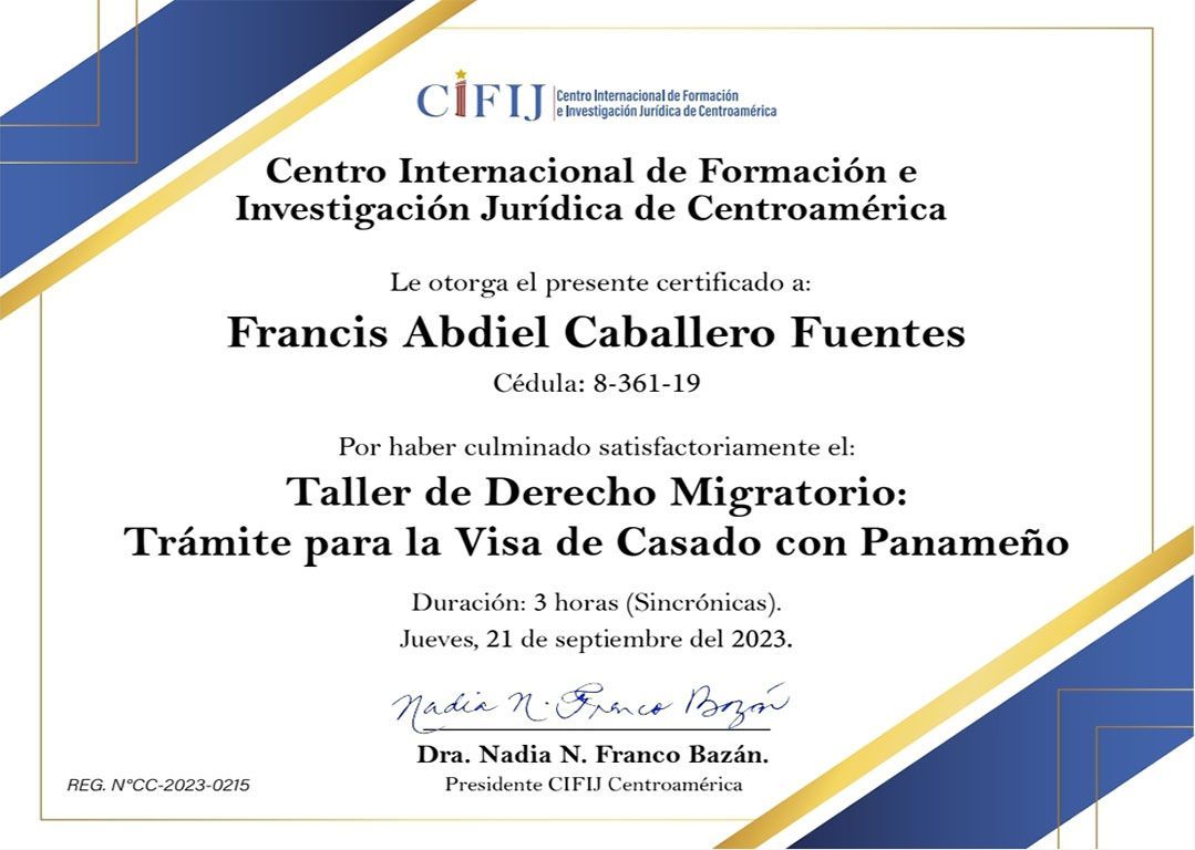 Certificado CIFI otorgado a Francis Abdiel Caballero Fuentes por completar un taller sobre visas de matrimonio panameñas.