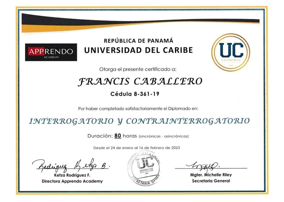 Certificate of completion for Interrogatorio y Contrainterrogatorio awarded to Francis Caballero by Universidad del Caribe.