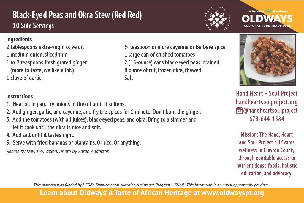 A recipe for black eyed peas and okra stew