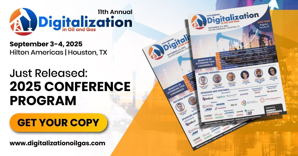 www.digitalizaionoilgas.com We’re excited to unveil the for the 11th Annual Digitalization in Oil & Gas Conference, taking place this September in Houston!
Join + , , as we explore the cutting-edge advancements shaping the future of oil & gas.