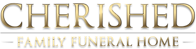 Cherished Family Funeral Home