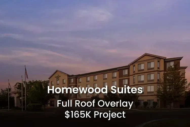 Homewood Suites hotel with full roof overlay project, a $165K renovation.