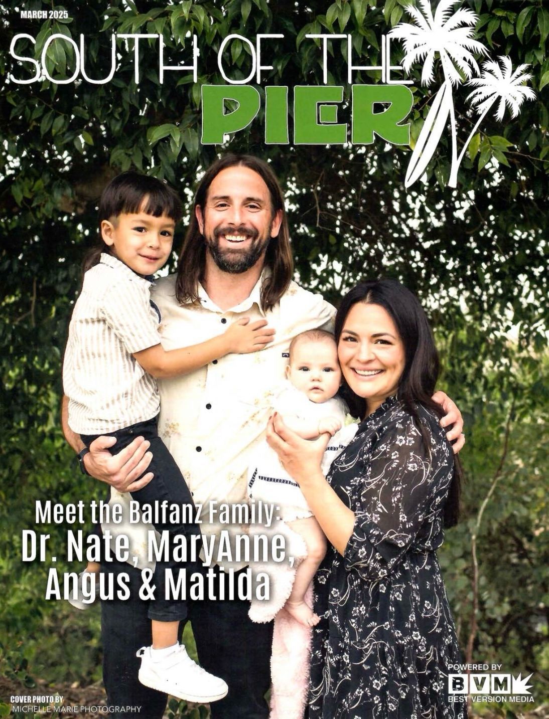 Dr. Nate, MaryAnne and the Balfanz Family featured in South of the Pier Mag