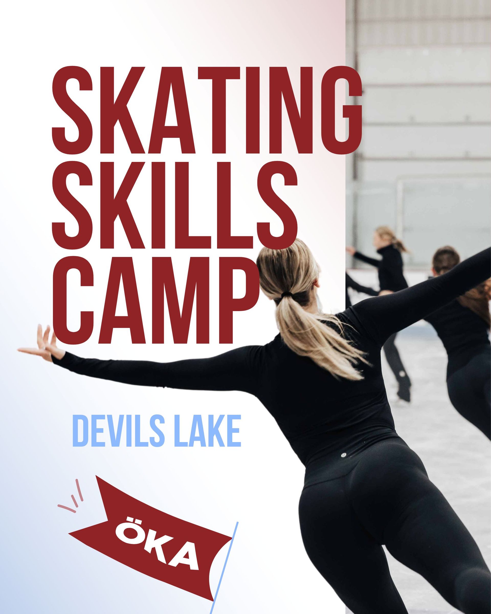 Skating skills camp poster with skaters in black and red Devils Lake logo