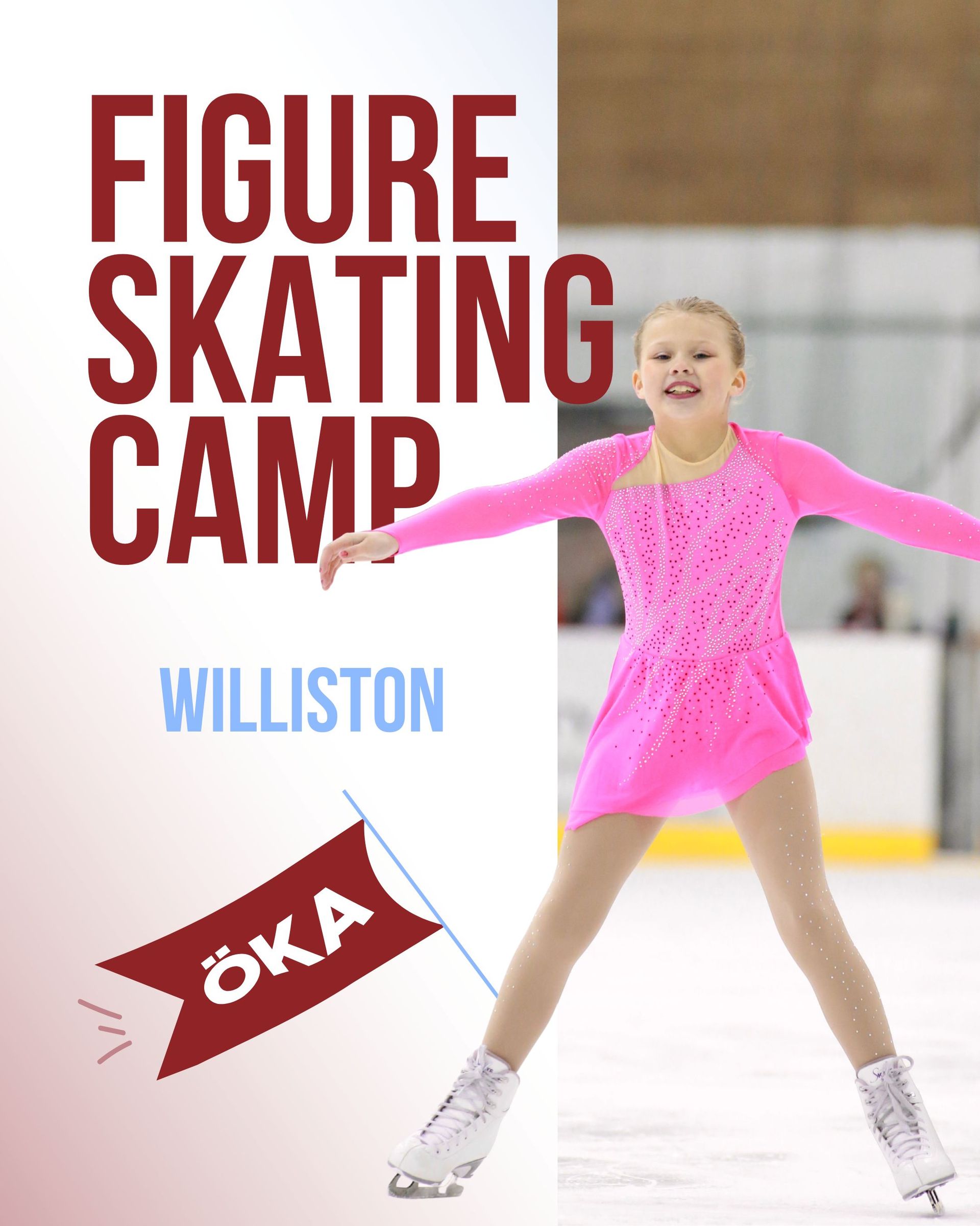 Figure skating camp poster with a skater in a bright pink dress and Williston text