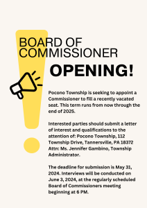 Announcement for Pocono Township Commissioner opening; deadline May 31, 2024.