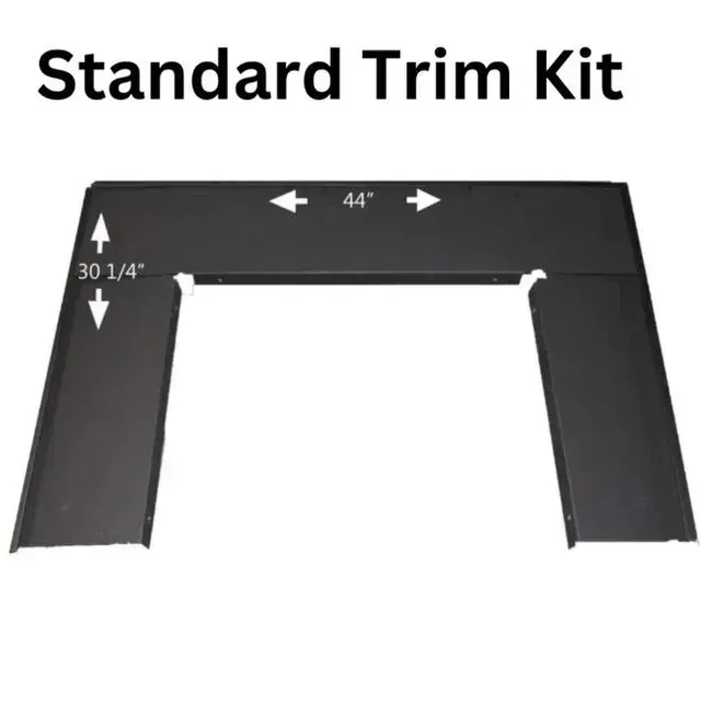 Standard trim kit, black U-shaped panel with 44-inch top and 10¼-inch side dimensions.