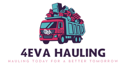 Red and blue truck hauling junk; "4EVA Hauling" logo, slogan: "Hauling Today for a Better Tomorrow."