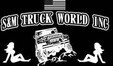 S & M Truck World, Inc