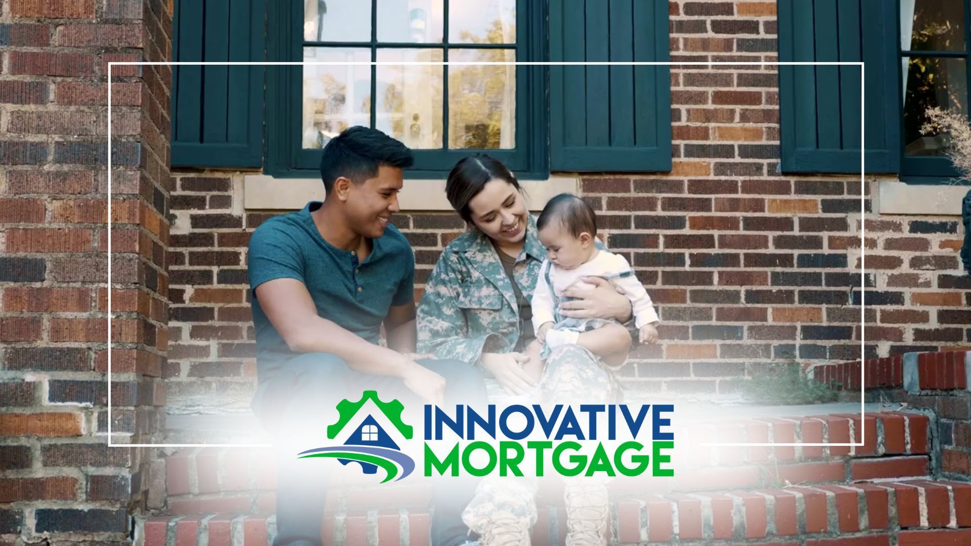 A family sits on a porch, smiling. A mother in uniform holds a baby, while a father sits beside them; Innovative Mortgage logo.