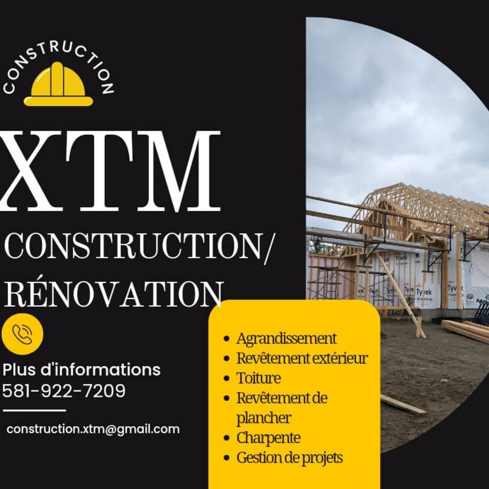Une publicité pour xtm construction et rénovation