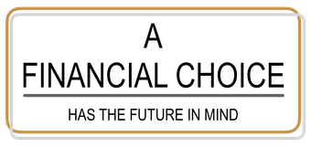 A sign that says `` a financial choice has the future in mind ''