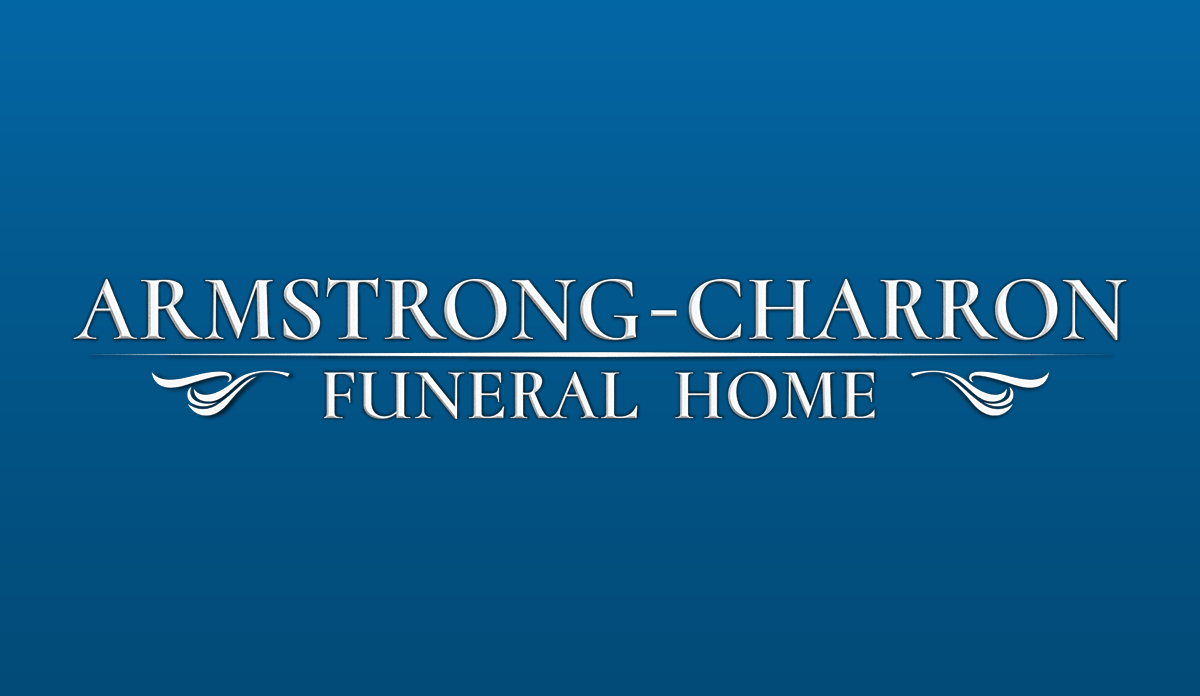 Most Recent Obituaries | Armstrong-Charron Funeral Home