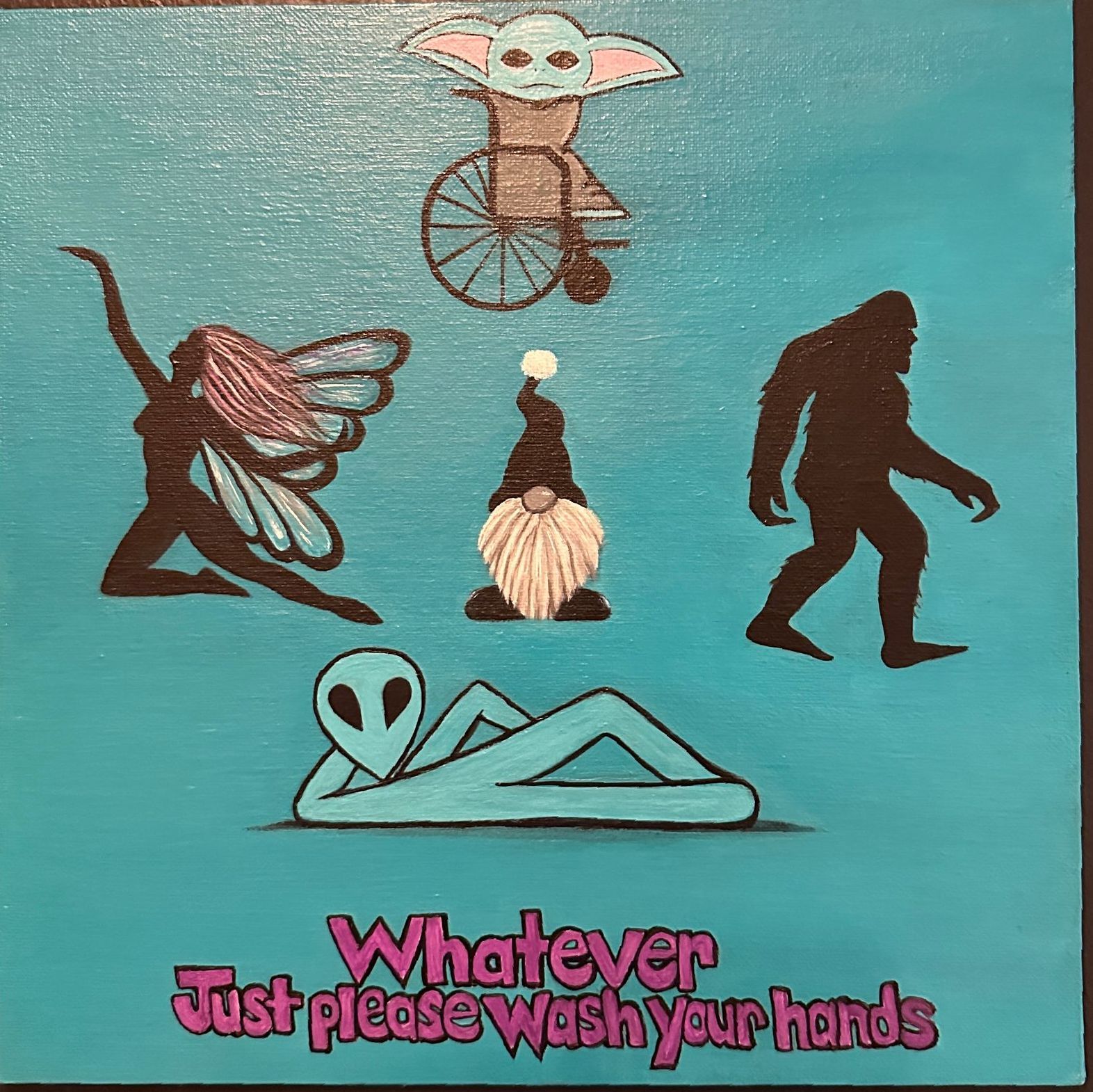 A sign that says whatever just please wash your hands