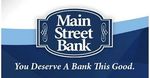 Main Street Bank logo on a blue banner with the slogan “You Deserve a Bank This Good.”