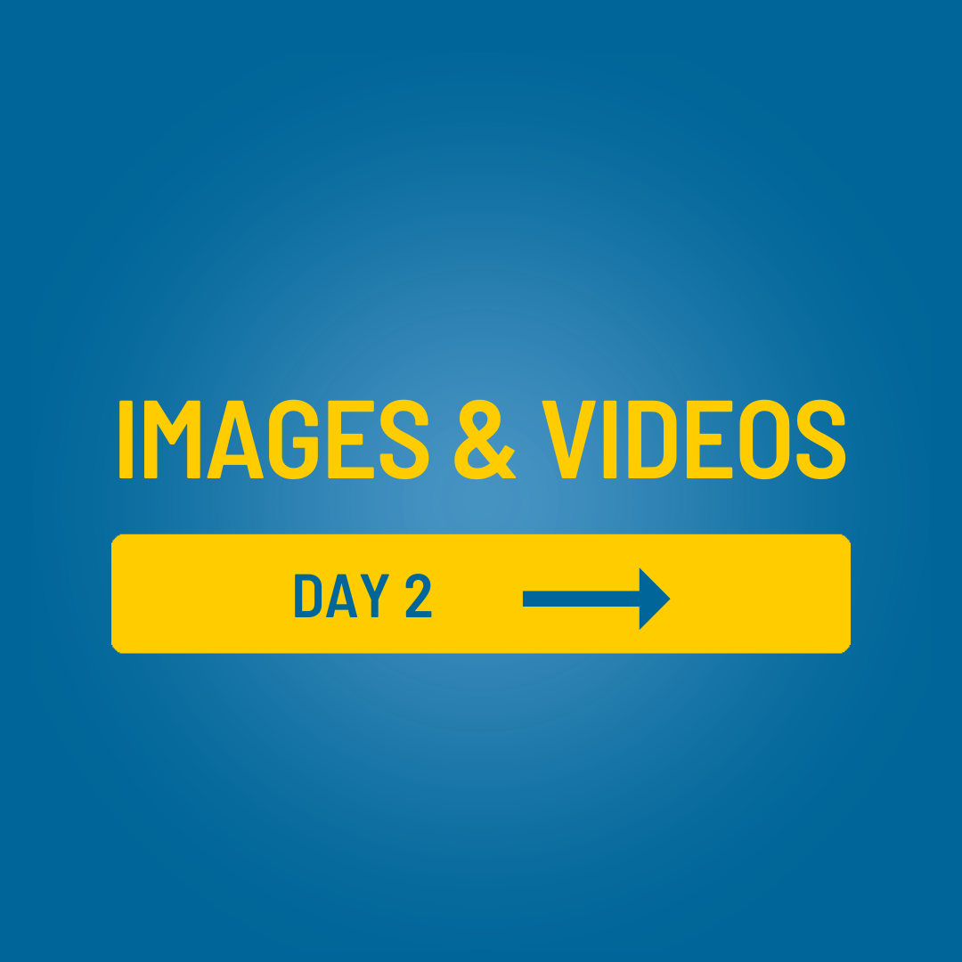 A blue and yellow sign that says images and videos day 2