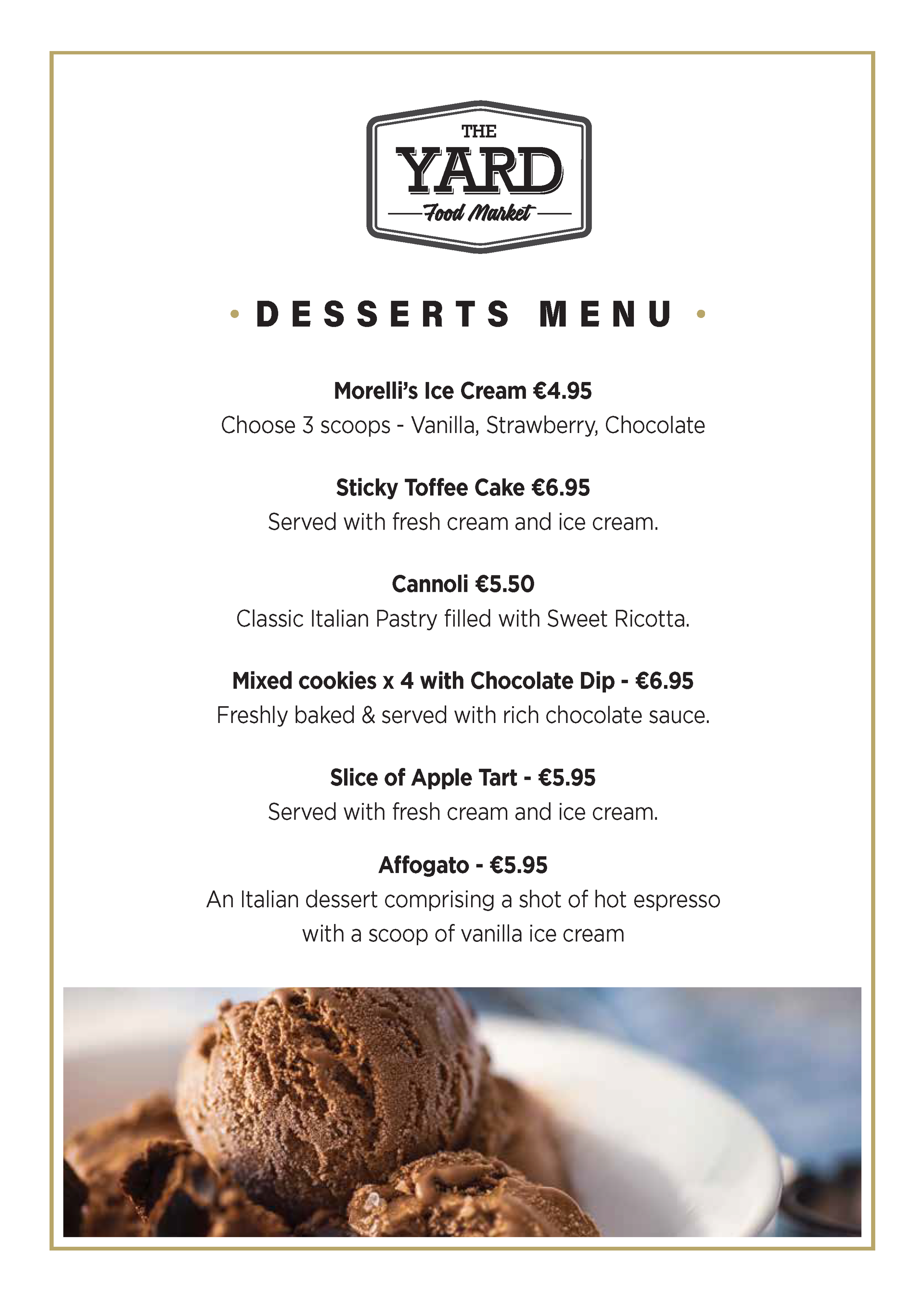 Desserts menu from The Yard: ice cream, caramel, honeycomb, cake, and more, with a chocolate ice cream close-up.