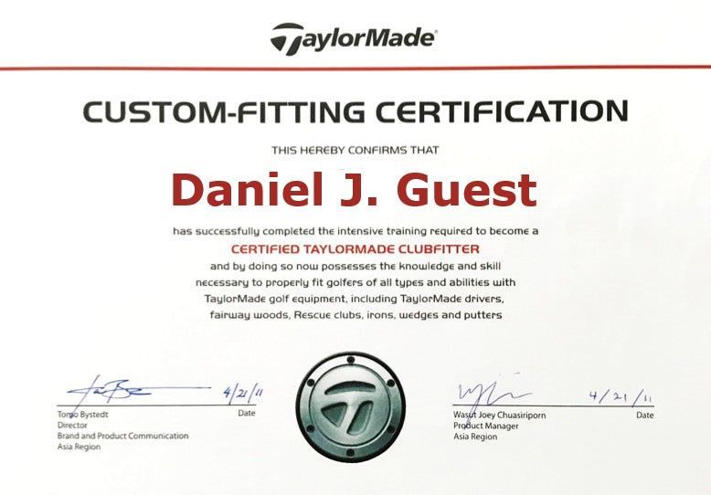 A taylormade custom fitting certification certificate for daniel j. guest