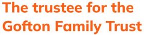 The trustee for the Gofton Family Trust - Logo
