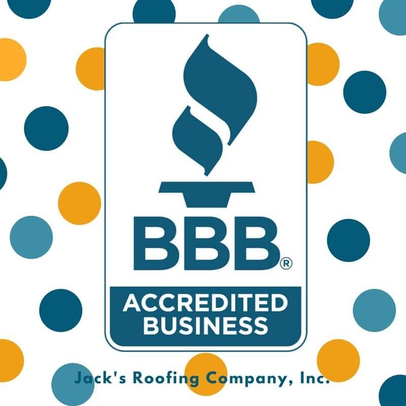 Jack's Roofing Company, Inc. is an A+ rated BBB accredited business.