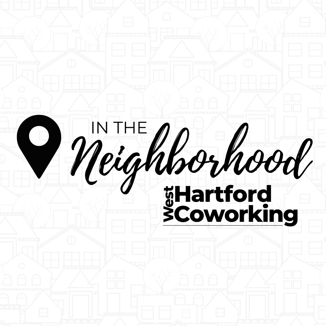 In the Neighborhood: West Hartford Coworking