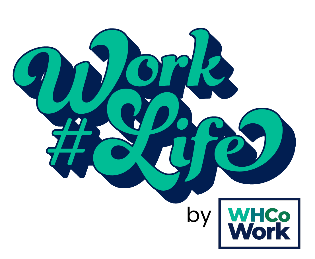 #WorkLife Blog - West Hartford Coworking
