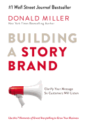 White cover of a book with Building a Story Brand 