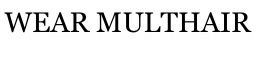New York  hair replacement service | WEAR MULTHAIR