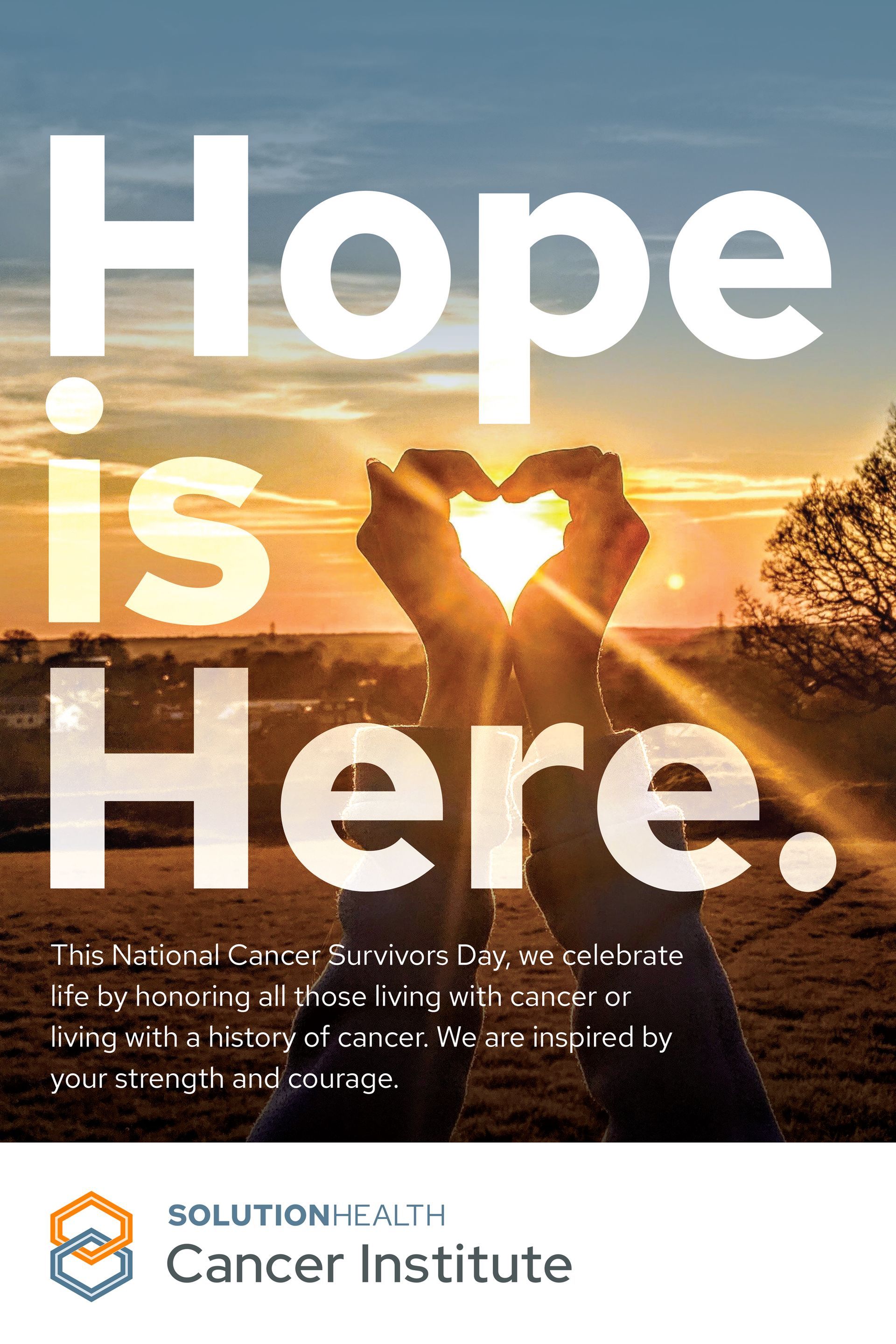 A poster for the cancer institute says hope is here